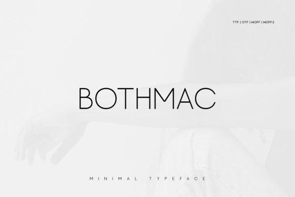 Bothmac: A Modern Display Font for Bold Branding