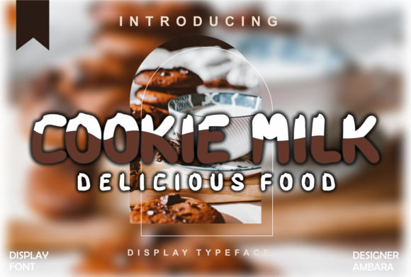 Cookie Milk: The Playful Display Font for Food and Beverage Branding