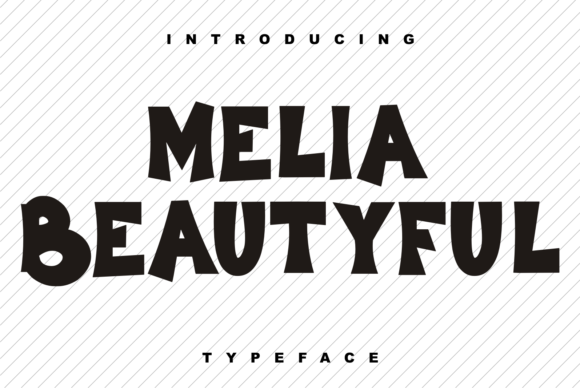 Melia Beautyful: The Thick-Lettered Display Font That Transforms Your Visual Identity