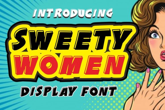 Sweety Women: A Strategic Choice for Bold, Retro Branding