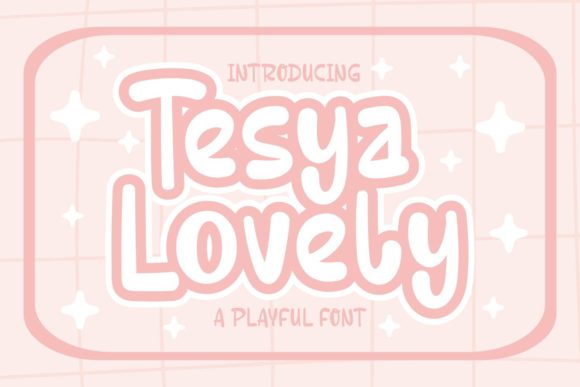 Unleashing Playful Creativity: Why Tesya Lovely is the Perfect Display Font for Modern Design
